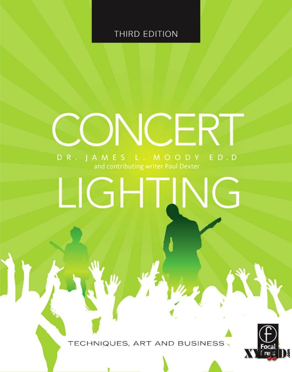 Concert Lighting-Techniques, Art and Business.jpg
