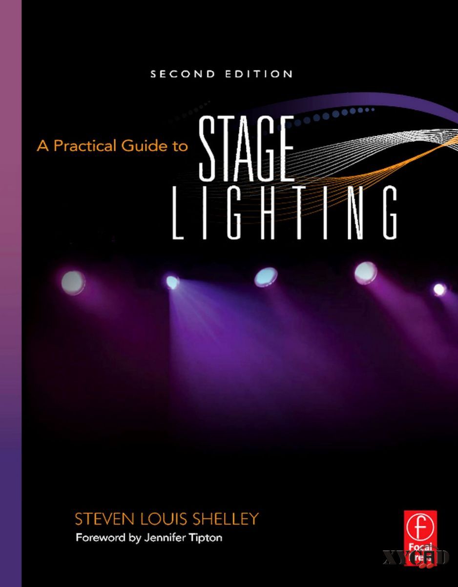 A Practical Guide to Stage Lighting 2ed 2009.jpg